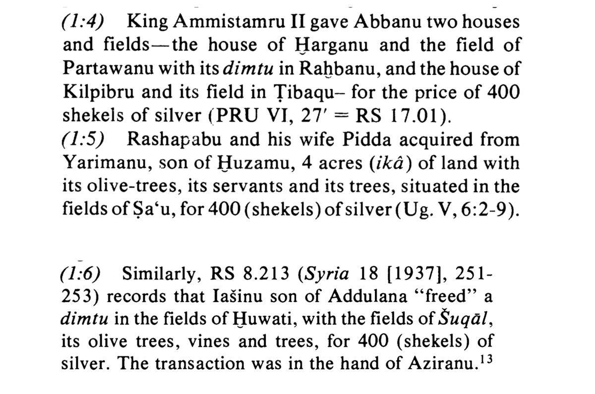 And at least three fields in Ugarit are known to have changed hands for the price of 400 shekels of silver.