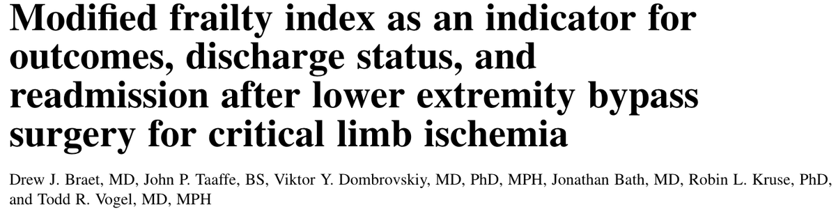 DrewBraetMD's tweet photo. Excited to share our paper on frailty index after LE bypass, easy way to help predict readmission and discharge destination @MizzouVascular @JohnTaaffe6 @vogel_md https://t.co/bn0cNTR3sI