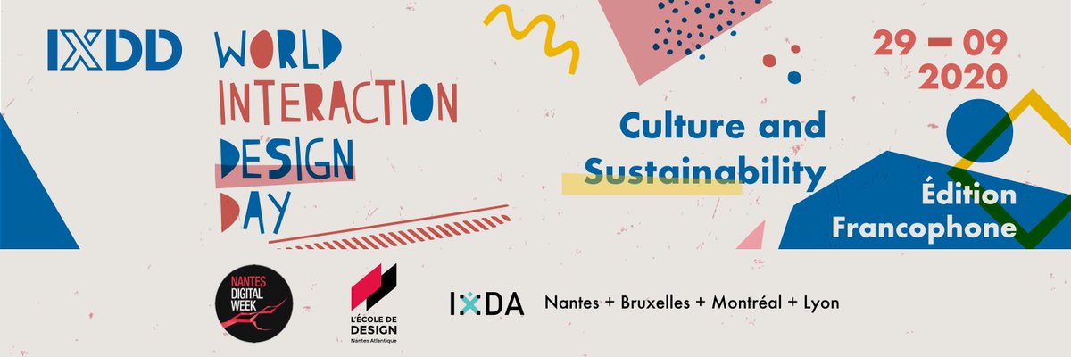 IxdaNantes's tweet photo. #NantesDigitalW Programme finalisé pour l'édition francophone World Interaction Design Day 2020 ! 2 panels sur la thématique Culture et soutenabilité &amp; enjeux du #design le 29 sep. Evenement en ligne, inscriptions ➡️ https://t.co/R07GahKOcc programme ⤵️ #ixdd #ixddfr https://t.co/NXlPrU6Zvj