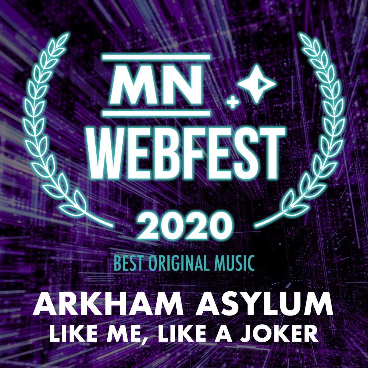 MNWebFest's tweet image. Congratulations to ARKHAM ASYLUM from LIKE ME, LIKE A JOKER, winner of BEST ORIGINAL MUSIC! 

#MNWebFest #MNWebFest2020
