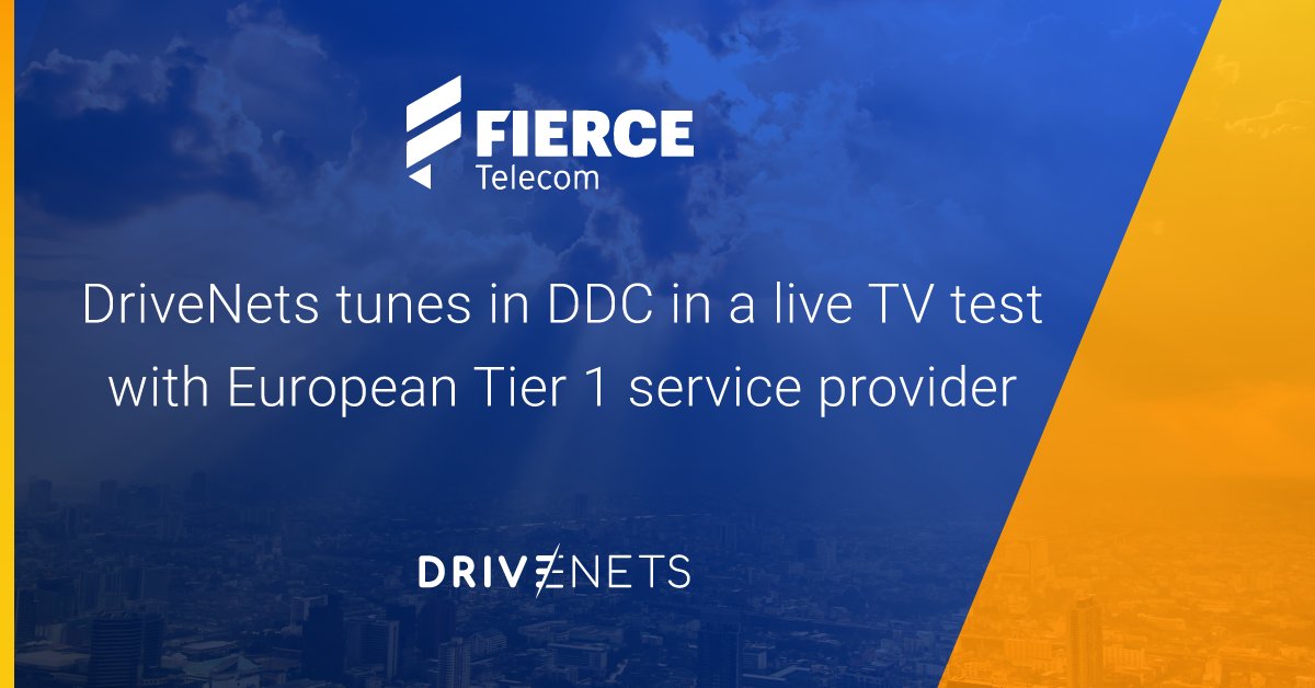 DriveNets (@drivenets) on Twitter photo @DriveNets puts its Network Cloud software-based #disaggregated router through its paces with a Tier 1 European operator during a live-TV trial | <a href="/mike_robuck/">Mike Robuck</a>
<a href="/FierceTelecom/">FierceTelecom</a>
hubs.la/H0x0pJx0 @DriveNets puts its Network Cloud software-based #disaggregated router through its paces with a Tier 1 European operator during a live-TV trial | <a href="/mike_robuck/">Mike Robuck</a>
<a href="/FierceTelecom/">FierceTelecom</a>
hubs.la/H0x0pJx0