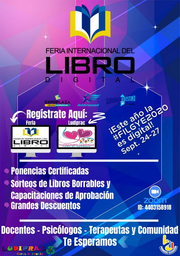 ludiprac's tweet photo. FERIA INTERNACIONAL DEL LIBRO Y FUNDACION LUDIPRAC PARA EL AUTISMO INVITA A LAS PONENCIAS CERTIFICADAS. PARTICIPA  EN LA CLAUSURA CON SORTEOS DE PRODUCTOS Y CAPACITACIONES DE APROBACIÓN.. REGISTROS https://t.co/j66oikpvFl  LINK REGISTRO-DOCENTES https://t.co/BjJnfaaaZo