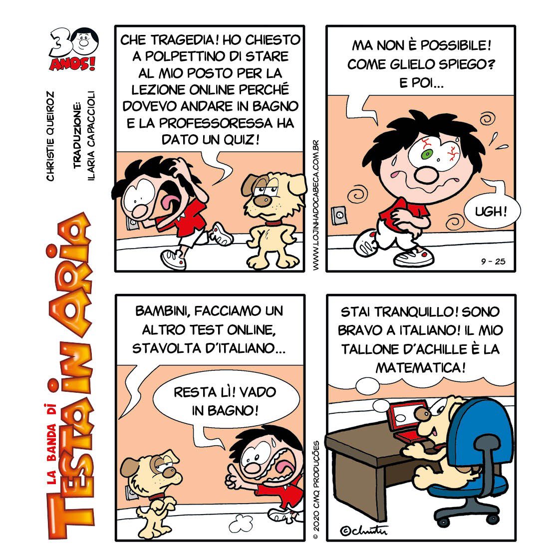 Que situação 5 😂😂
Siga-nos! Todo dia tem uma nova tirinha em 4 idiomas 🇧🇷🇺🇸🇪🇸🇮🇹
Inglês: Teacher Any
Italiano: Ilaria Capaccioli 
Espanhol: Ana Canti

#tira #cabecaoca #mariana #quadrinhos #humor #hq #comics #bd #crianca #infantil #tirinha #historieta #fumetti #idiomas