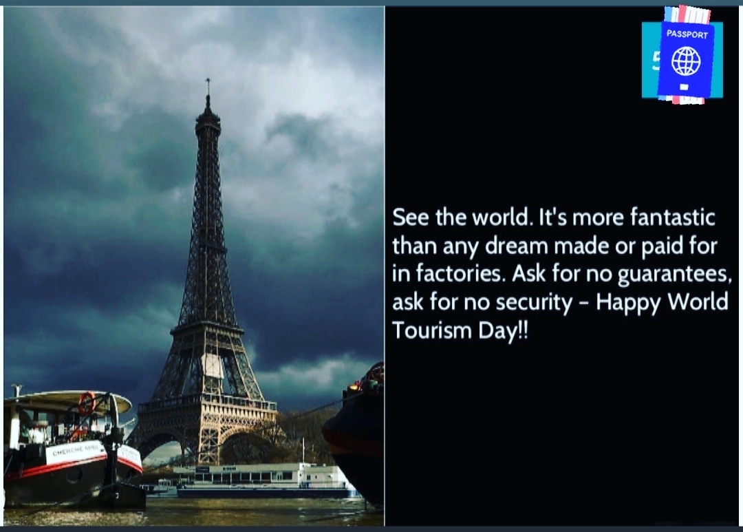 Tourists have a checklist of the places they have been and where they have not been but travelers have no idea where they are going….. Wishing you a Happy World Tourism Day.#TourismDay