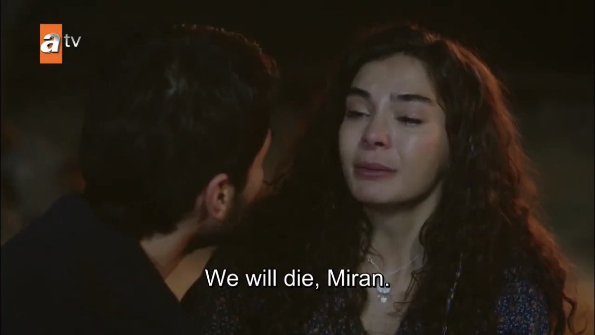 CAN THEY STOP WITH THE DEATH TALK ALREADY IT’S ENDANGERING MY MENTAL HEALTH  #ReyMir  #Hercai