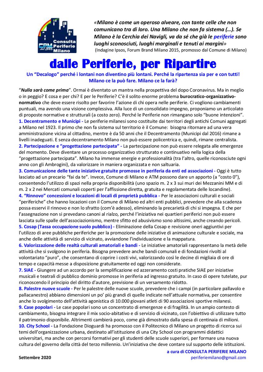 PeriferieMilano's tweet photo. #PERIFERIE #MILANO - Consulta Periferie Milano (27.9.2020)
Le Periferie al centro dell’attenzione e dell’azione, tra l’altro con 150 convegni e seminari, ma anche 800 concerti ad ingresso gratuito. 15 anni di costante impegno. Un “Dacalogo per Ripartire”.
https://t.co/0368i6TtyG https://t.co/2orHkHtSgj