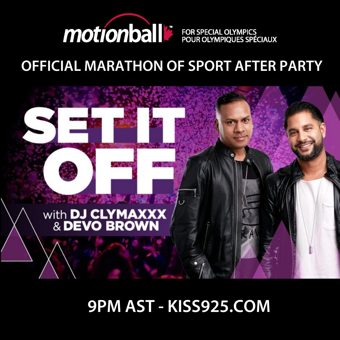 It's time for #SetItOff x the Official #MarathonofSport After Party with hosts &amp; motionballers - <a href="/devobrown/">Devo Brown</a> &amp; <a href="/DJclymaxxx/">DJ Clymaxxx</a>! Tune in now on <a href="/KiSS925/">KiSS 92.5</a>!! ✨