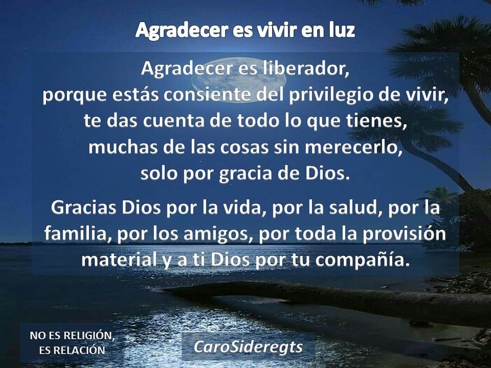 Caro Sideregts Reflexiones Inspiracion Ensenanza Aprendizaje Actitud Estilodevida Pensamientos Vida Sabiduria Dios Agradecer Liberador Luz Vivirenluz Gracias Privilegio Gracias Vivir Salud Familia Amigos Compania