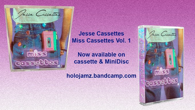 holoJamz's tweet photo. Miss Cassettes Vol. 1 Digital, Tapes &amp; MiniDiscs Are Live!!! 🎶
https://t.co/aC5RauXpBI https://t.co/HGo62RwuEc