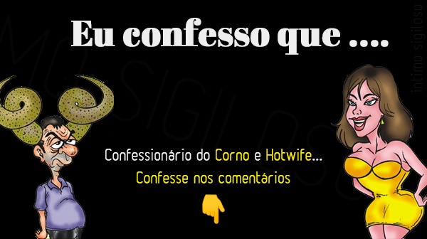 intimosigiloso's tweet photo. Brincadeira do Confesso que.....

👉Cornos e Hotwife...😈🍆🌶️
Todo mundo tem um segredinho.. confesse para nós nos comentários 👇

#cuckold #corno #intimosigiloso #confesso #adulto #hotwife #brincadeiraoriginalintimo #segredospicantes https://t.co/7CdNDKD3em