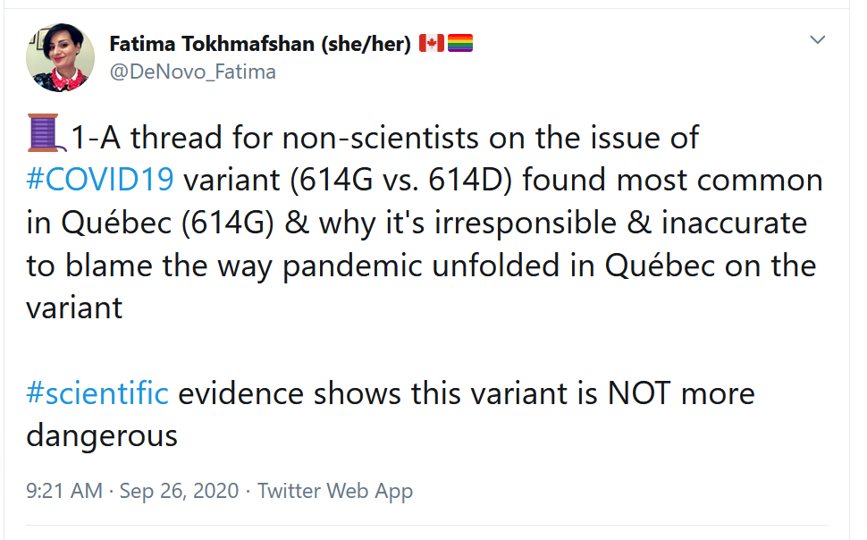 5) Tokhmafshan has been studying the strains of  #coronavirus circulating in Quebec. On Saturday, she wrote a Twitter thread to try to make sense of Arruda’s explanation. She noted that the most common variant in Quebec is known as 614G.