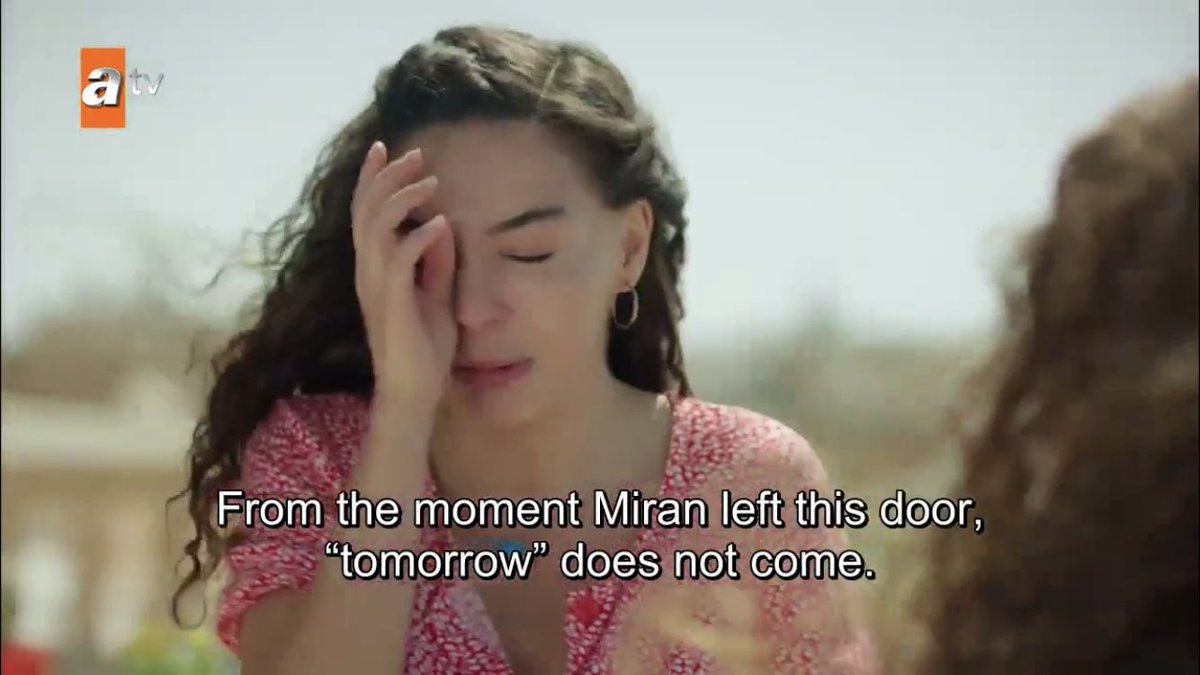 “from the moment miran left this door, tomorrow doesn’t come” I JUST WANT HER TO BE HAPPY YOU GUYS DON’T UNDERSTAND THAT’S ALL SHE DESERVES  #Hercai  #ReyMir