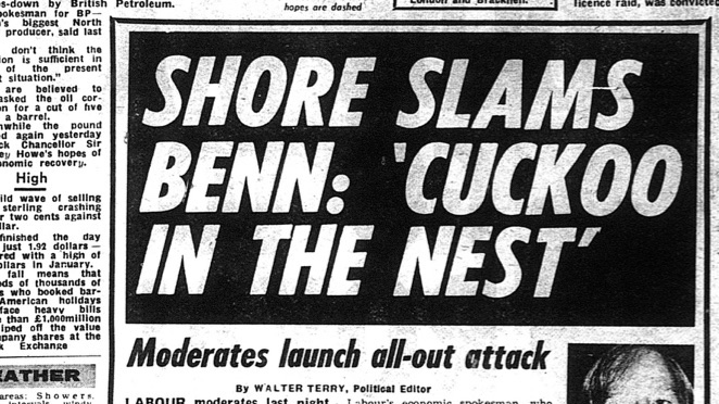 As the contest kicked off few gave Benn a chanceShore, the Shadow Chancellor, delivered a scathing attack on Benn, arguing that he was the ‘cuckoo in the nest’ : ‘the ultimate betrayal is to trick and deceive our party and our own people to promise what we cannot deliver’