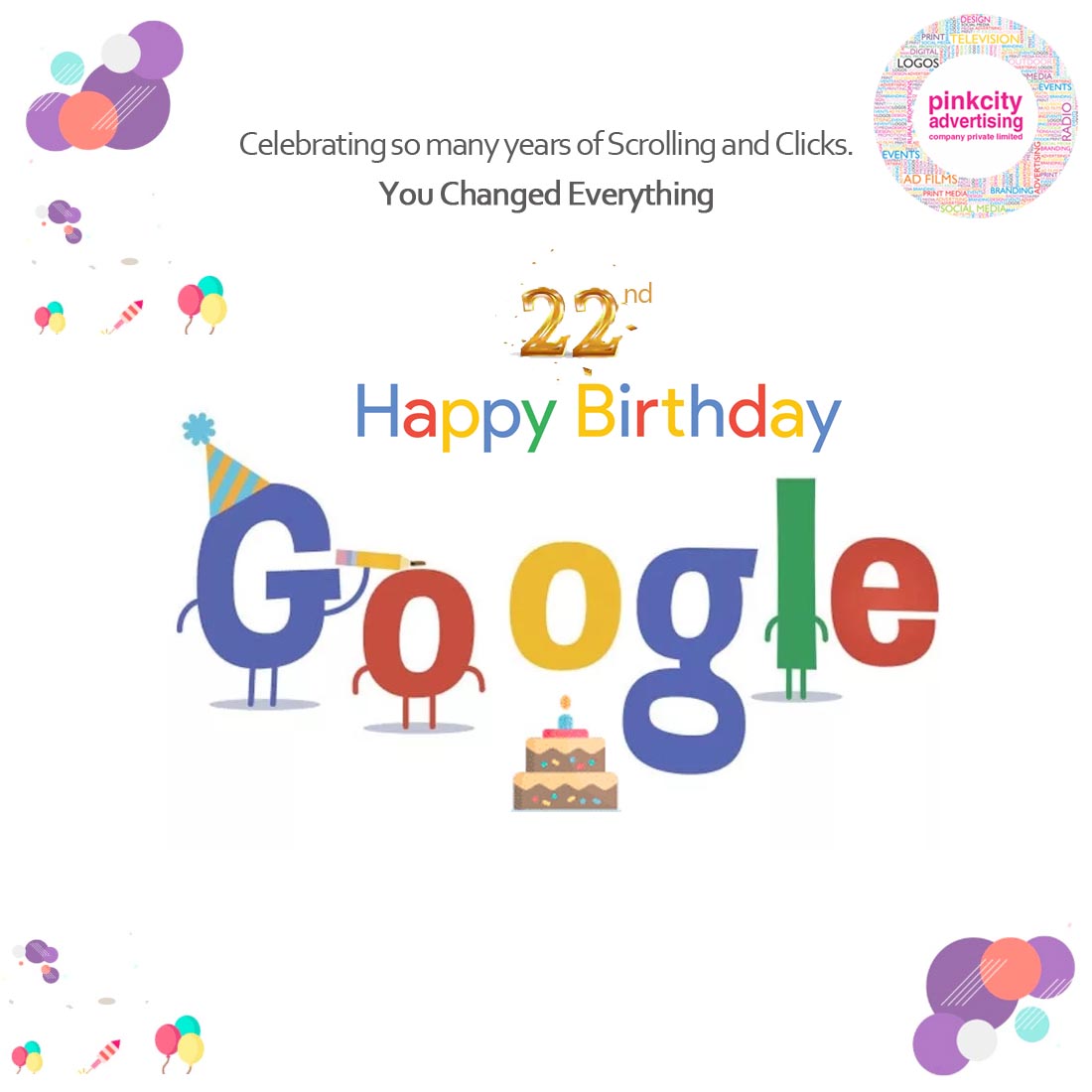 pinkcityads's tweet photo. Celebrating So Many Years of Scrolling and Clicks. 
You Changed Everything
Happy 22nd Birthday @Google 🎂
.
.
#GoogleDoodle #Google #happybirthday #googlebirthday #jaipur #rajasthan #advertising #pinkcityadvertising #pinkcity #digitalmarketing @madebygoogle @GoogleRetail https://t.co/vfy8xkqNMc