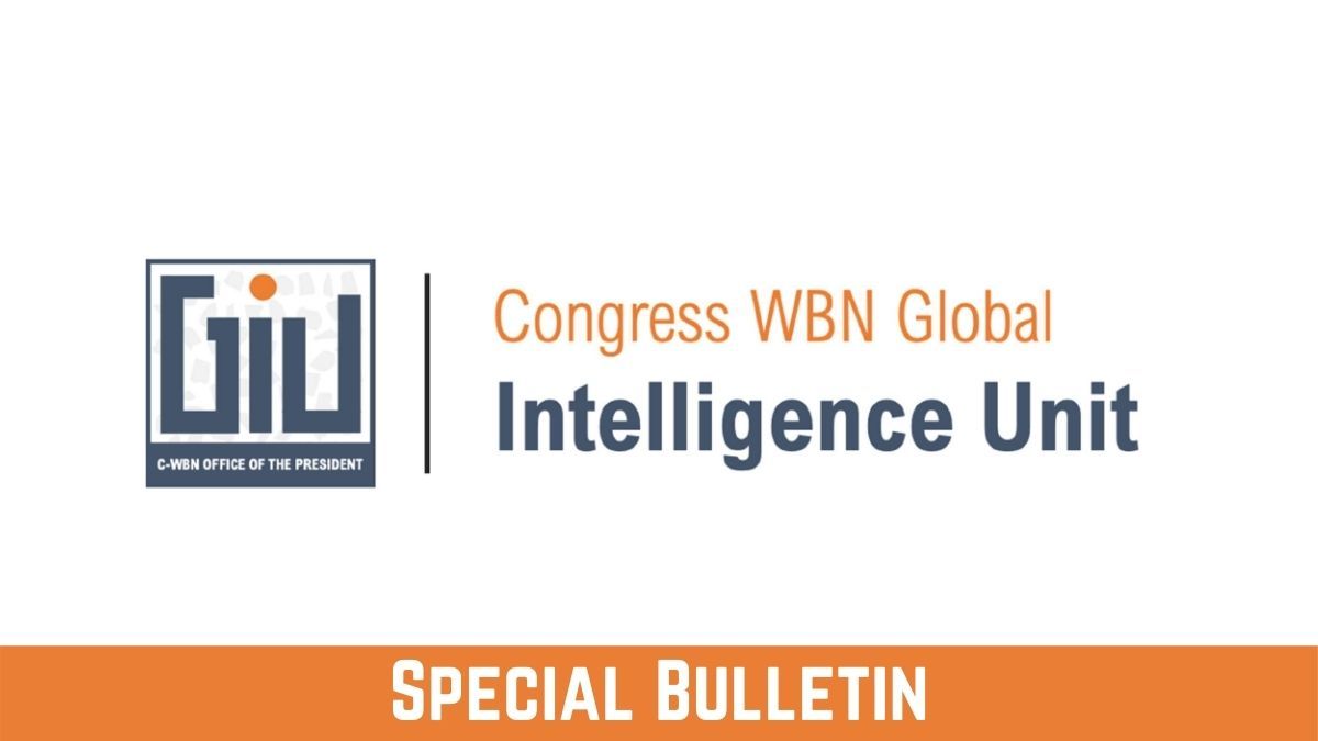 The Global Intelligence Unit (GIU) of Congress WBN has released a special bulletin designed to help leaders and saints across the Congress stay informed and aware of the impact of our prayers on global developments.

congresswbn.news/en/congress-wb…