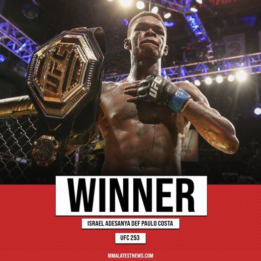 MMALatestNws's tweet photo. #AndStill Israel Adesanya defeats Paulo Costa via TKO in round 2. #UFC253 https://t.co/kdsJdiXiJh