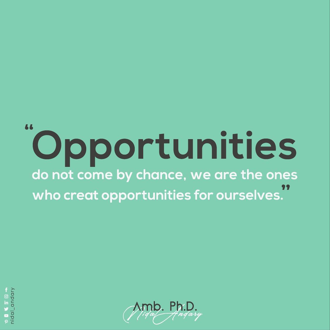 AndaryNidal's tweet photo. "Opportunities do not come by chance, we are the ones who create opportunities for ourselves."

"الفرص لا تأتي بالصدفة، نحن من نخلق الفرص لأنفسنا."
#السفير__نضال_العنداري #الدكتور_نضال_العنداري #اقوال #خواطر #كلام #حكم #عبر #اهداف #نجاح #سعادة #قوة #قوة_الفكر #تحقيق_الأهداف https://t.co/RC98VQQts1