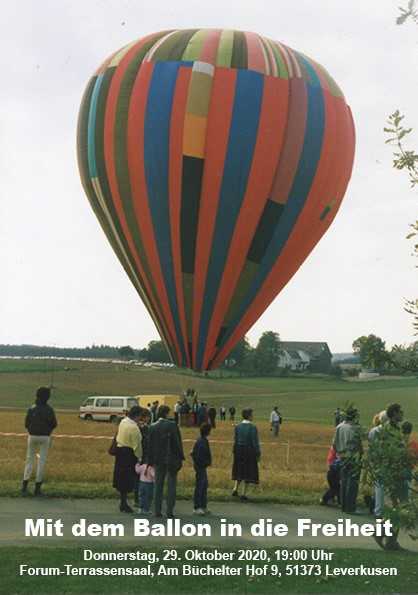 LiteraturLev's tweet photo. Mit dem Ballon in die Freiheit. Veranstaltung über die #Ballonflucht aus der #DDR. Donnerstag, 29. Oktober 2020, 19 Uhr im #Forum #Leverkusen. Wegen #Corona nur mit Anmeldung unter literatur@leverkusen.com oder 0163-6366626. Der Eintritt ist frei. #Wiesdorf https://t.co/fAs8RU7ell