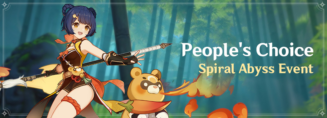 Paimon on Twitter: "Dear Travelers: The Spiral Abyss Event - People's Choice has begun! Complete Floor 3, Chamber 3 of the Spiral Abyss Challenge to win "Exquisite Delicacy" Xiangling (Pyro)! #GenshinImpact… https://t.co/yq43XIxs9L"