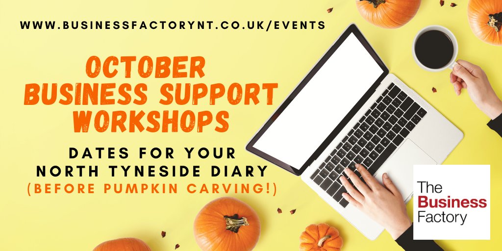 🎃 October dates announced for #NorthTyneside Business Support Workshops 🎃
Helping you diversify your business and protect your future.
<a href="/NTBusinessForum/">North Tyneside Business Forum</a> 
businessfactorynt.co.uk/events/2020-10/