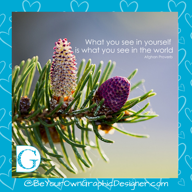 BYOGD's tweet photo. "What you see in yourself is what you see in the world "- Afghan Proverb
#BYOGD #DesignwithCCC #SeptemberQuotes https://t.co/VqtLL7BJCu