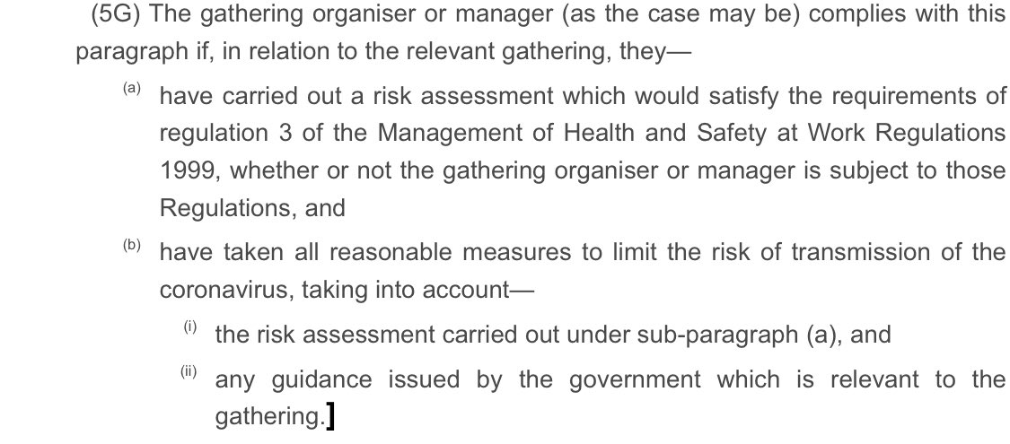 It also appears that the police acted unlawfully in breaking up the protest. The two relevant parts of reg. 5 of the No. 2 Regs (as amended) are below. If the risk assessment was undertaken and the organiser took reasonable steps to limit transmission, the protest was lawful.