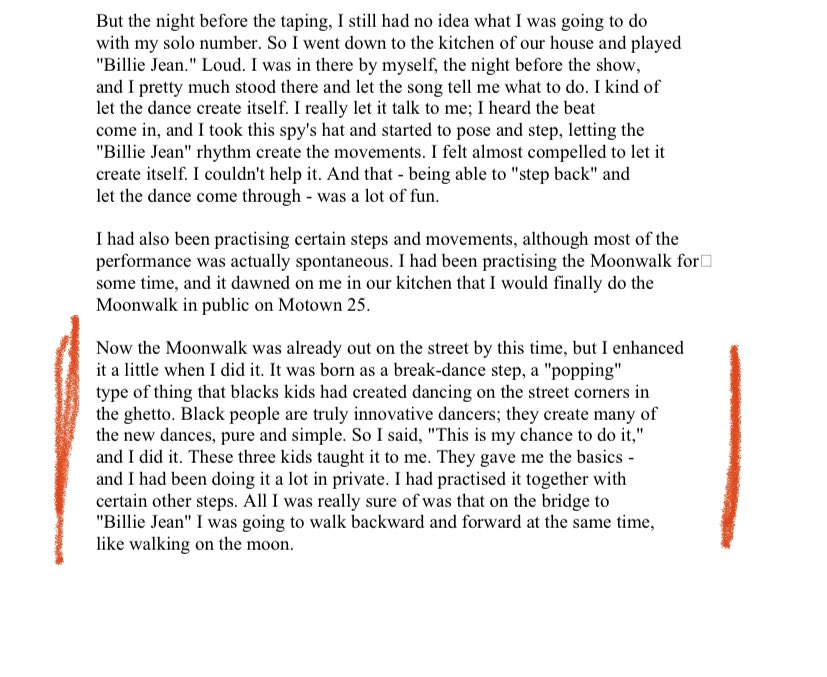 For anyone who still believes that Michael Jackson “stole” the Moonwalk from whoever did it first, let’s be clear that even in his only approved biography MJ informs everyone how he learned the move & that he wasn’t the first to do it. Here is the excerpt from his book, Moonwalk: