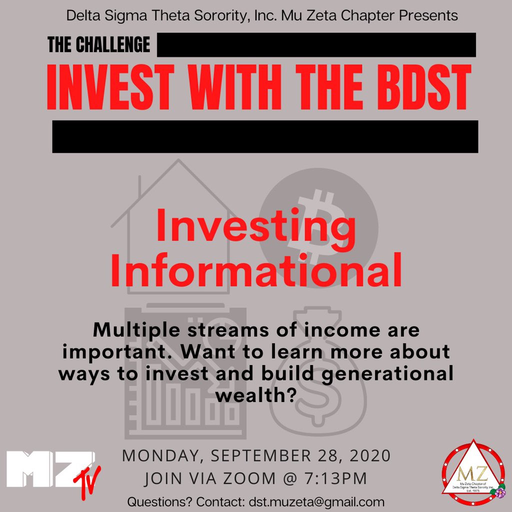 muzetadst's tweet photo. Grab your remote controls and tune in tomorrow for The Challenge: Invest with the BDST! Learn ways you can start your investing journey! We will cover credit, stocks, and so much more! You don’t want to miss out on this! 
#advancingdst #dst1913 #MesmeriZingMuZeta #DeltaWeek2020 https://t.co/T2I8n2Wic3