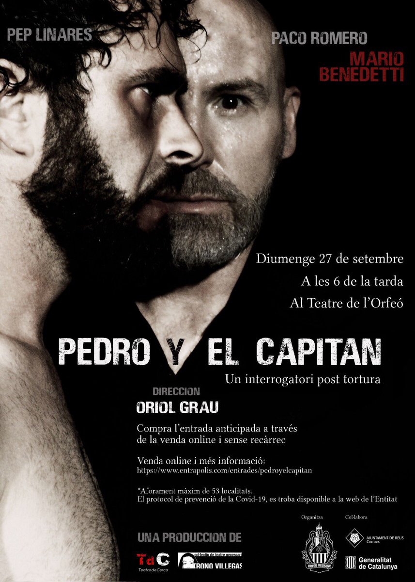 🎭AGENDA | Aquesta tarda a les 18h, "Pedro y el capitán", dirigit per Oriol Grau, al Teatre de l'Orfeó Reusenc

Entrades una hora abans a taquilla i online a entrapolis.com/entradas/pedro…