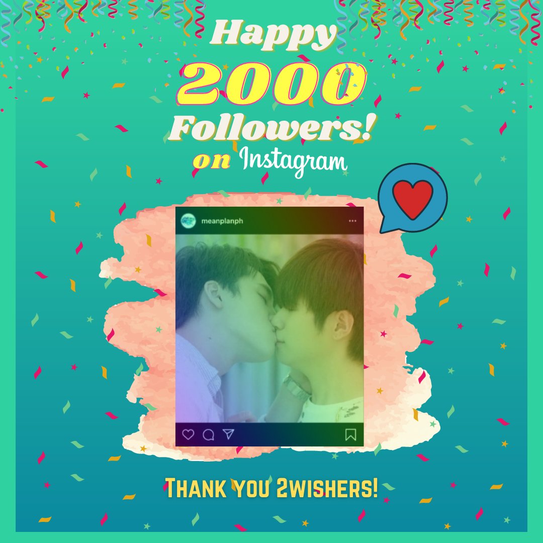 MeanPlanPH's tweet photo. [HAPPY 2K FOLLOWERS ON INSTAGRAM] 🎉🎊

Hi 2wishers! We would like to sincerely thank all of you for your undying love and support, Mahal namin kayo! 🥰✨

Let's keep on supporting our 2wish Couple!💕

#2wish 
#TinCan
#2wishers 
#MeanPlan 
#TeamDelata 
#MeanPlanPH  
-💙💚🇵🇭 https://t.co/8OOn08qXsA