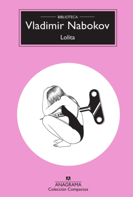 librospa's tweet photo. ¿Conoces el debate de fondo de 'Lolita'? El libro de Vladimir Navokov ha generado ríos de tinta. En las próximas semanas, reseña en https://t.co/JQmi72WWan @AnagramaEditor #CompactosAnagrama #Libro #LibrosEnElParaiso https://t.co/uju3W5T5SE