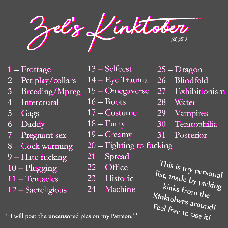 zelly_land's tweet photo. October is near and there're so many Kinktobers around and it's hard to choose. Plus not all the lists are my cup of tea entirely. So, I created a personal #Kinktober, picking the kinks from other lists. Feel free to use it if you want 💖
#kinktober2020 https://t.co/rAPYTxbgSO