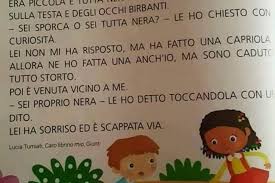 La casa editrice ha ritirato il testo anti intercultura. Il retaggio culturale coloniale perseguita ancora. Dobbiamo prepararsi per un mondo interculturale che valorizza le differenze e mette in discussione le proprie certezze per individuare i pregiudizi e stereotipi.