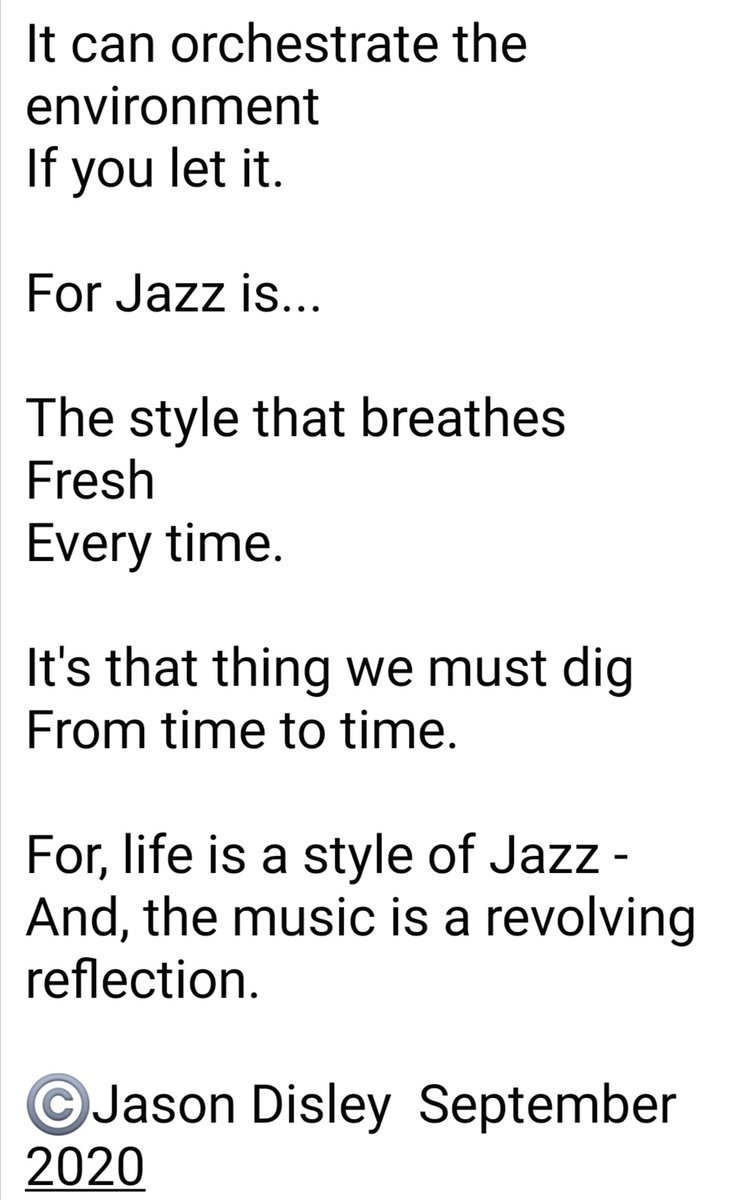 disleyrascal's tweet image. A new poem. I haven't written any Jazz related poetry for a while. #Jazz #FreshEverytime #jasondisleypoet