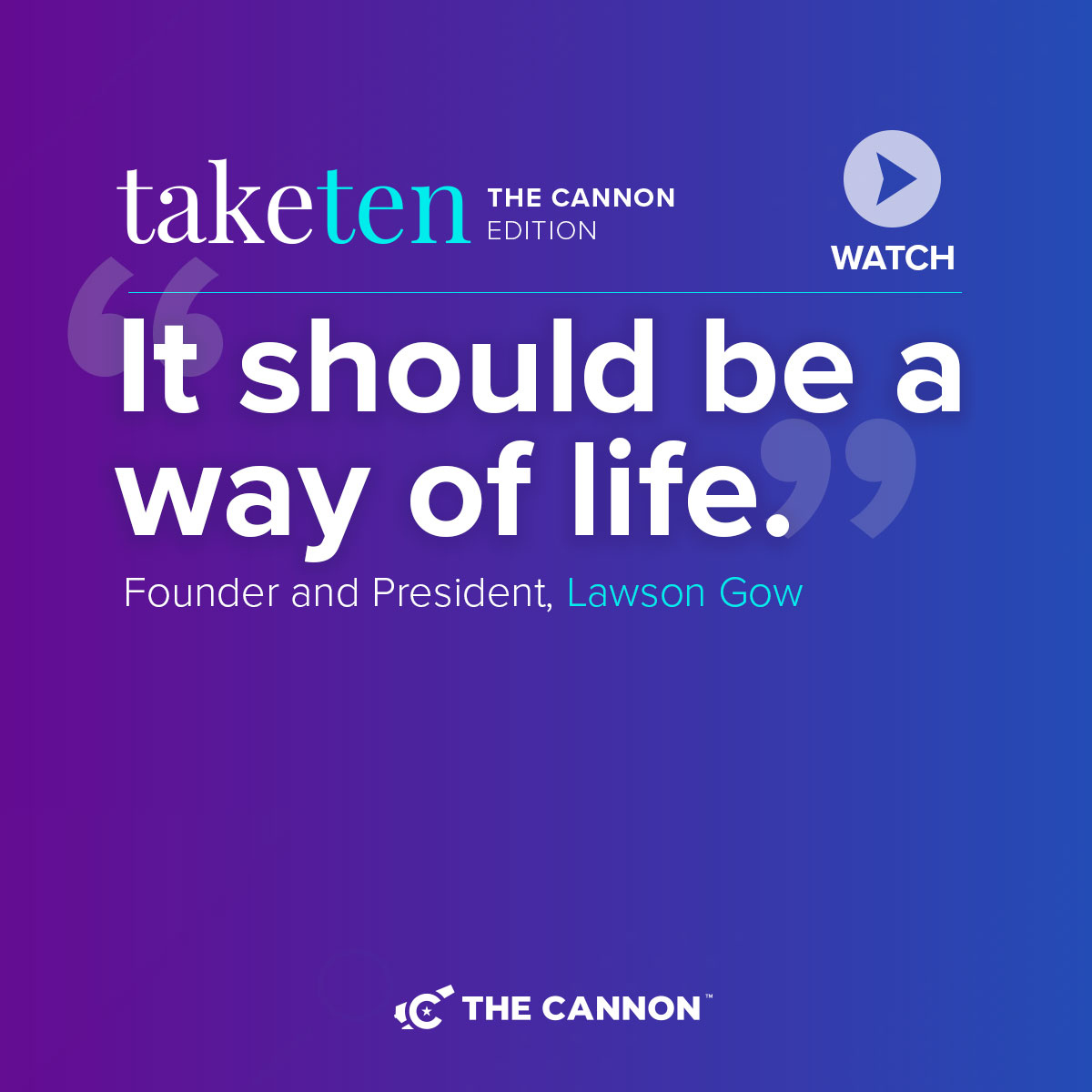 cannoncommunity's tweet photo. "Cultivating relationships with great people should not be a to do list item for entrepreneurs, it should be a way of life." @LawsonGow10, Founder, The Cannon #take10 #advice #wayoflife #thecannon #growyournetwork #network #entrepreneurlife https://t.co/KVMo1kiZT4