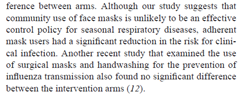 Face Mask Use and Control of Respiratory Virus Transmission in Households 2009Lots of issues with this study. "although our study suggests that community use of face masks is unlikely to be effective...adherent mask users had a significant reduction" 10/ https://www.researchgate.net/publication/23979785_Face_Mask_Use_and_Control_of_Respiratory_Virus_Transmission_in_Households