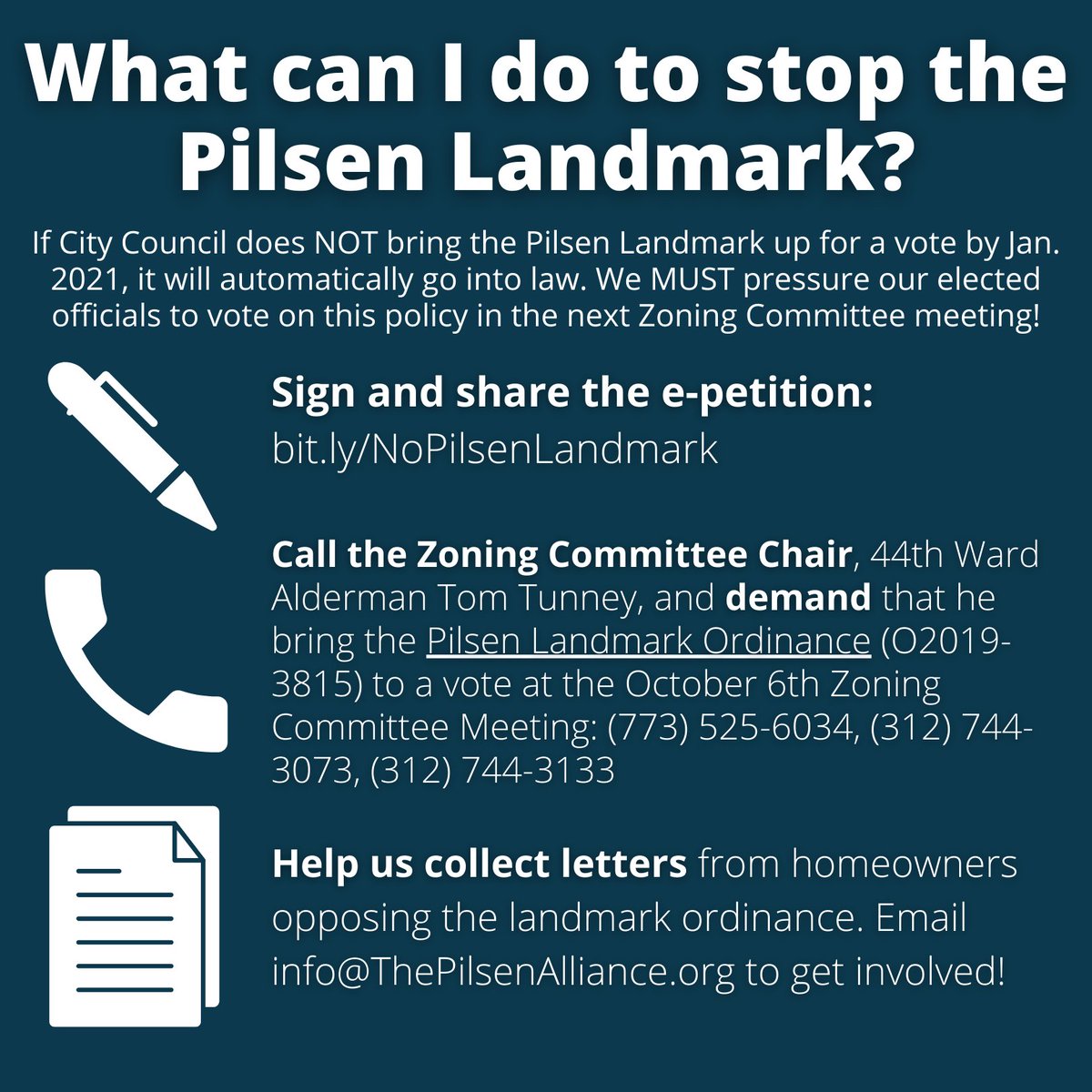 1. Sign the e-petition:  http://bit.ly/NoPilsenLandmark2. Call the office of Ald. Tom Tunney: 773-525-6034 and demand he bring the  #PilsenLandmarkOrdinance to a vote!3. Help collect letters from homeowners opposing the ordinance. Email info(at) http://ThePilsenAlliance.org  to get involved!