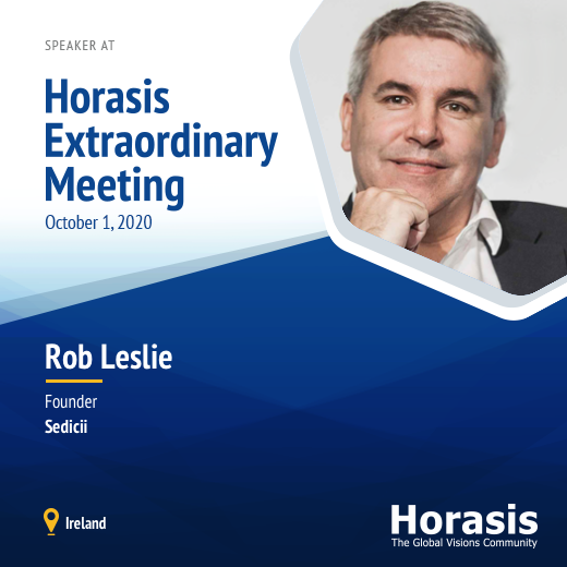 We’re really happy to have as Speakers at Horasis Extraordinary Meeting this October 1st:

- Victor Sabbia, Brokerware, Uruguay <a href="/vsabbia/">victor sabbia</a> 

- Rosauro Angelo Rodriguez, Inc, The Philippines

- Pam Randhawa, Empiriko Corporation, USA

- Rob Leslie, Sedicii, Ireland <a href="/GBRSedicii/">Sedicii</a>