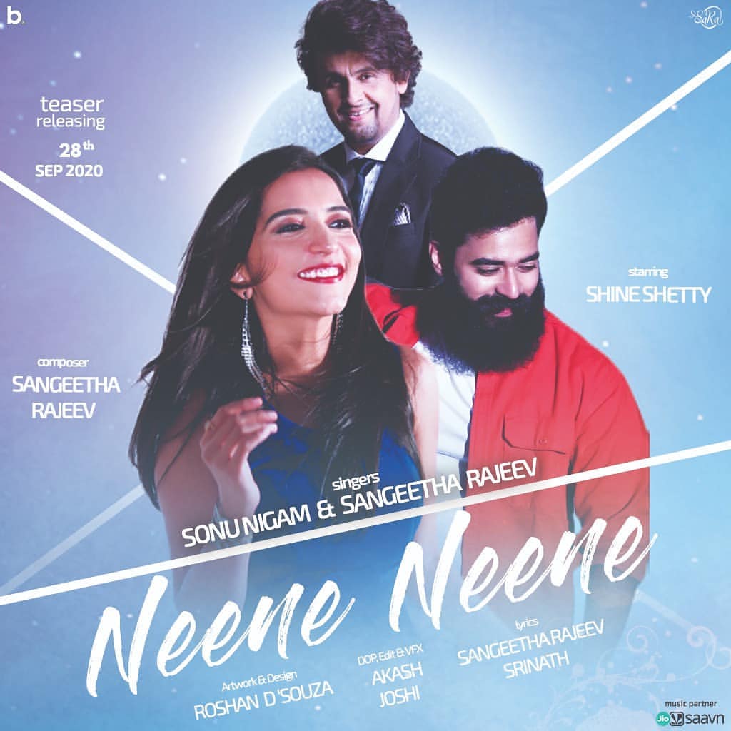 ನೀನೆ ನೀನೆ (Neene Neene)
Teaser releasing tomorrow.
...
#sonunigam 
#sangeetharajeev
#shineshetty 
#alwaysshine
#shineshettyfans
#neeneneene