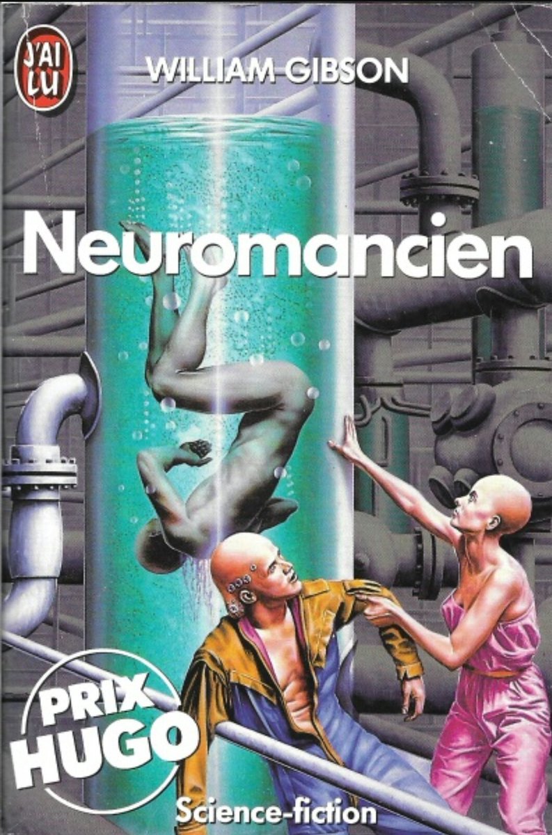 In the future there will be jumpsuits.Neuromancien, by William Gibson. J'ai Lu, 1988. Cover by Barclay Shaw.