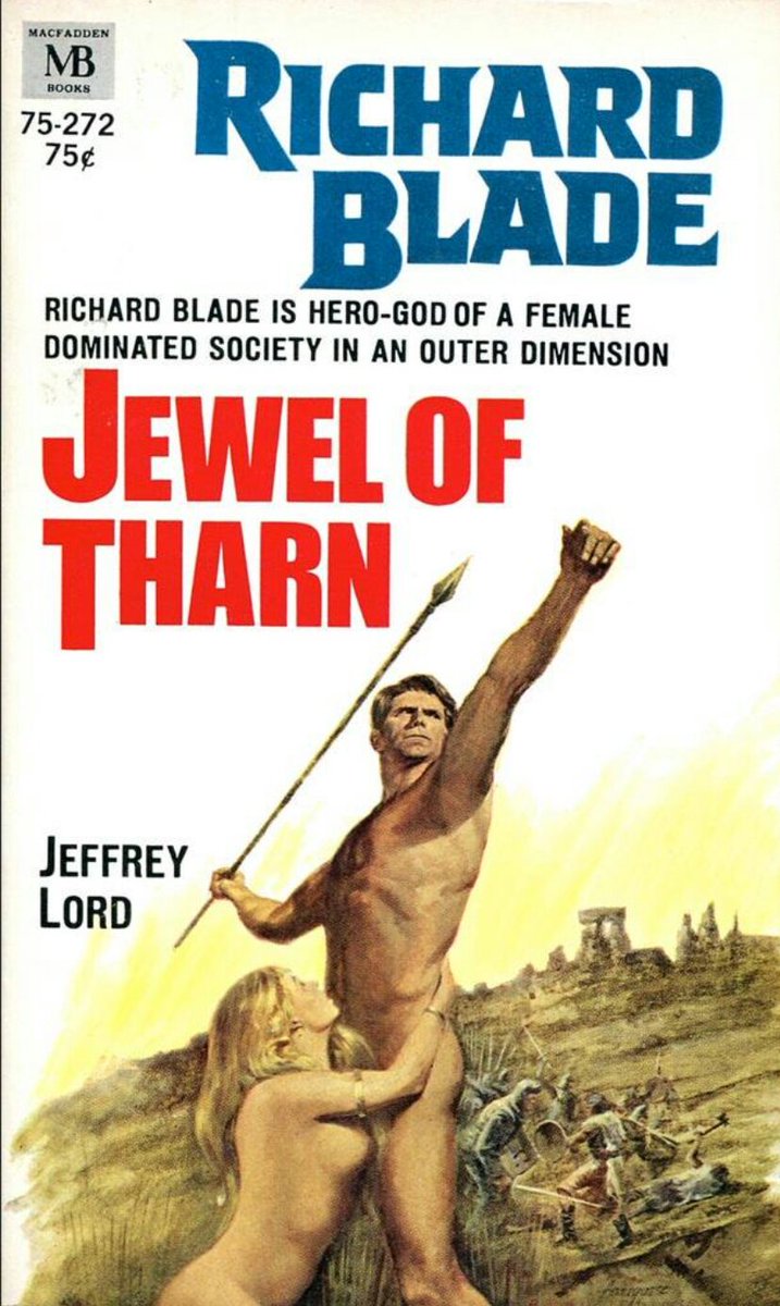 "Not now Janet, I'm doing a Decathlon..."Jewel Of Tharn, by Jeffrey Lord. Macfadden, 1969.