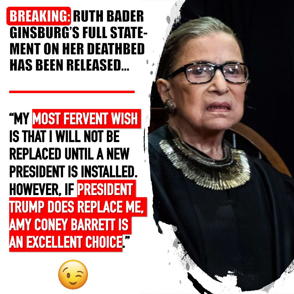 WorkPlaceRpt's tweet photo. BREAKING: #RBG's full deathbed statement has been released:
“My most fervent wish is that I will not be replaced until a new president is installed. However, if @realDonaldTrump does replace me, Amy Coney Barrett is an EXCELLENT choice.”
#RBG #RGBLegacy #ACBForScotus https://t.co/a5qb9zqY2X