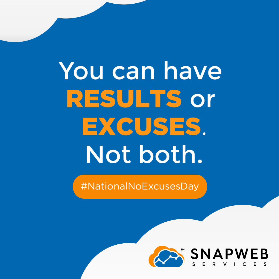 🛑 Stop making those excuses. 

Make things happen and watch your business results overflow with pride. 💪

#NationalNoExcusesDay #SnapWeb #noexcusesjustresults #noexcuse #labordayweekend #businessminds #businessstyle #businesslifestyle