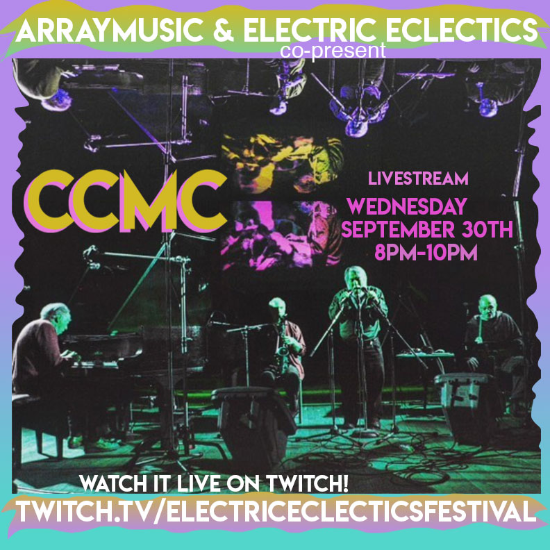 Electric Eclectics (@eefestival) on Twitter photo EE's next “Live in Lockdown” is a co-presentation w <a href="/ArrayTO/">Arraymusic</a> happening this Wed Sept 30th at 8pm ET, feat. Canada's legendary innovators & improvisors: CCMC ~ who will play two live sets at Array Space in Toronto and will simulcast to our Twitch channel twitch.tv/electriceclect… EE's next “Live in Lockdown” is a co-presentation w <a href="/ArrayTO/">Arraymusic</a> happening this Wed Sept 30th at 8pm ET, feat. Canada's legendary innovators & improvisors: CCMC ~ who will play two live sets at Array Space in Toronto and will simulcast to our Twitch channel twitch.tv/electriceclect…