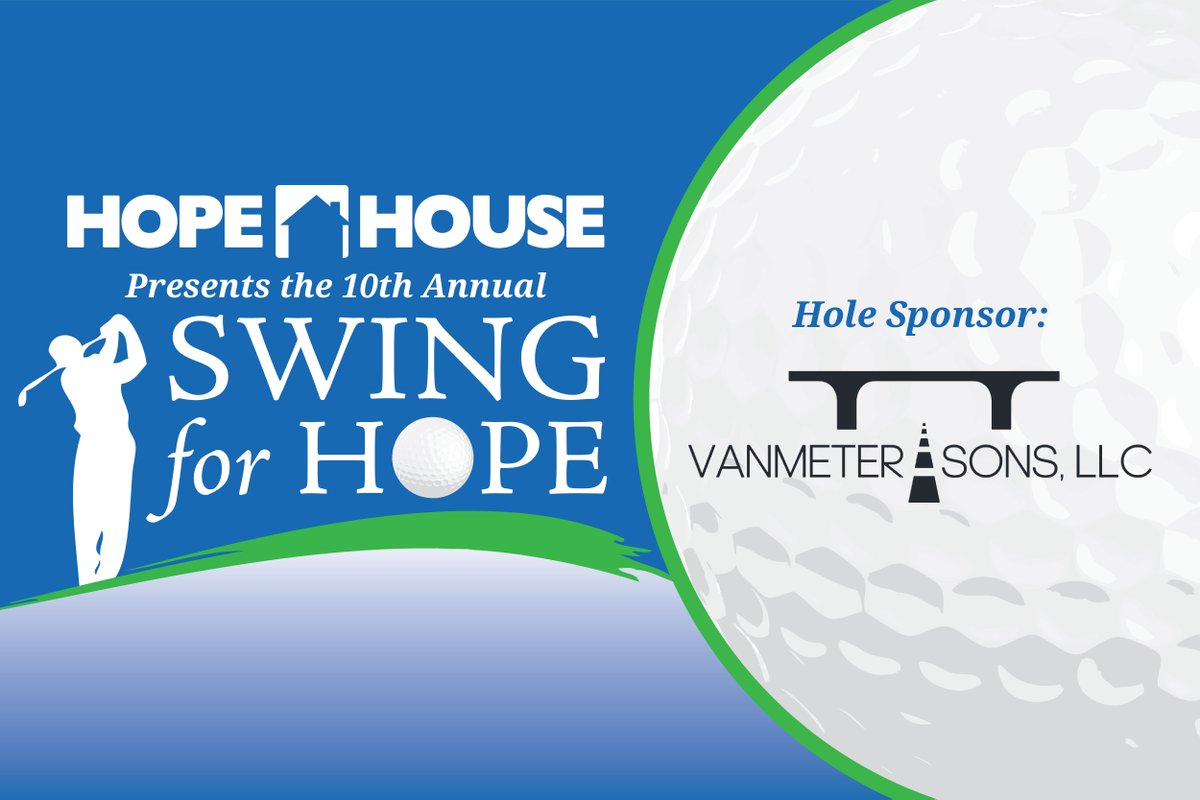 hopehousebg's tweet image. Thank you to VanMeter &amp;amp; Sons, LLC for being a 10th Annual #SwingForHope Hole Sponsor!