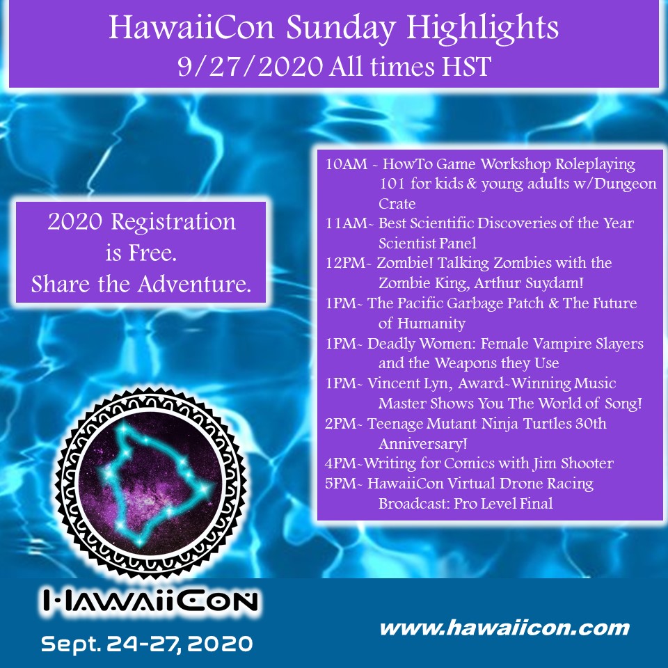 The Zombie King. Vampire Slayers. Mutant Turtles.... And how to improve the world by teaching kids to game, writing comics, &amp;  tackling the Pacific Garbage Patch!  
Day 4 <a href="/HawaiiCon/">HawaiiCon</a> !

Registration is free and easy at the website. Mahalo Fox&amp;Owl for the world's best con platform!
