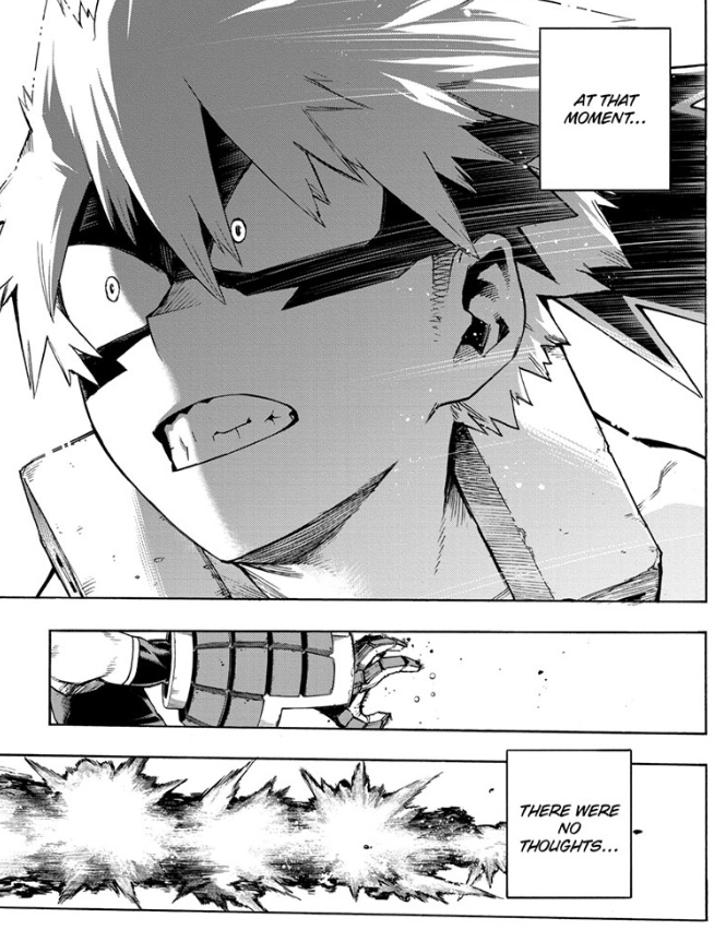 And here we get a callback to the very first chapter of the series. Embodying the spirit of a true hero, Bakugo put himelf in harm's way to save Deku before he could even think, finally returning the favour