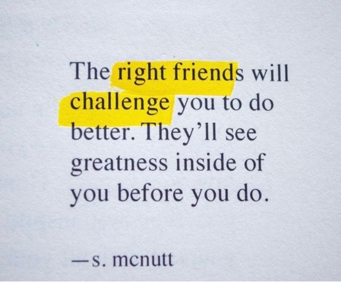 “The Right Friends... See Greatness Inside Of You Before You Do!” (via @10MillionMiler & @TheGoodQuote)