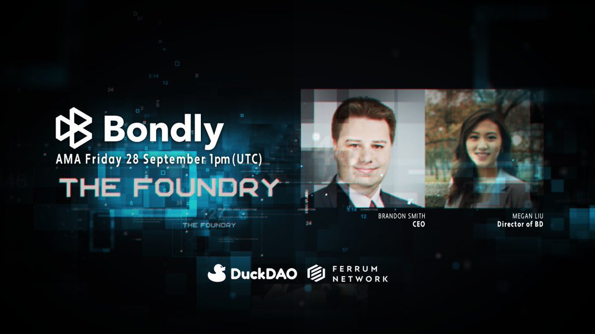 The Foundry will invite Bondly for an AMA. <a href="/TheFoundryOne/">TheFoundry</a>

<a href="/BondlyFinance/">Bogdan Sedmoy</a> will give us more Insights about their awesome Project.🙏

🗓️: September 28, 2020
🕐: 1PM UTC
▶️:  t.me/thefoundry1 (The Foundry AMA Channel)

$BOND
$DDIM <a href="/dao_duck/">DuckDAO 🐣</a> 
$FRM <a href="/FerrumNetwork/">FerrumNetwork $FRM</a> 

#DeFi #NFT