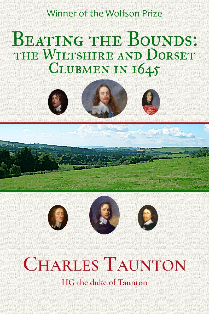 68/ Sir John, God Save You: a life of Betjeman [his godfather], and Beating the Bounds: the Wiltshire and Dorset Clubmen in 1645 (Wolfson Prize);